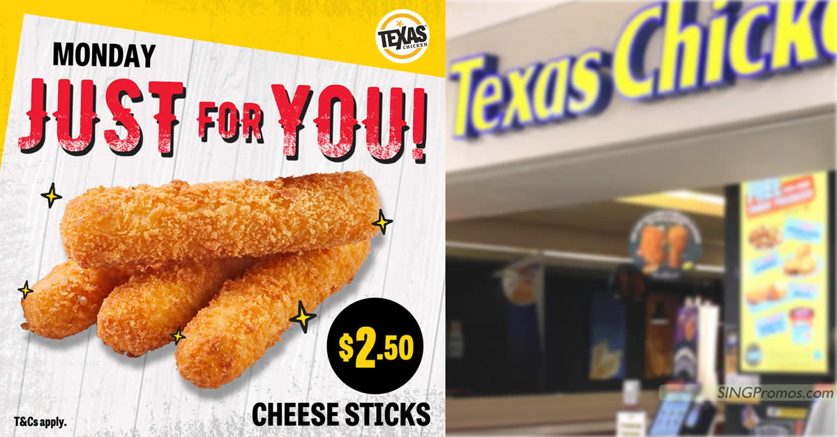 Featured image for Texas Chicken S'pore offering $2.50 Cheese Sticks on Mondays this May 2023