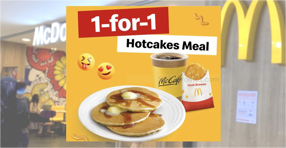 Featured image for Buy-1-Get-1-Free Hotcakes Meal at McDonald's S'pore outlets from 11 - 12 Apr 2023