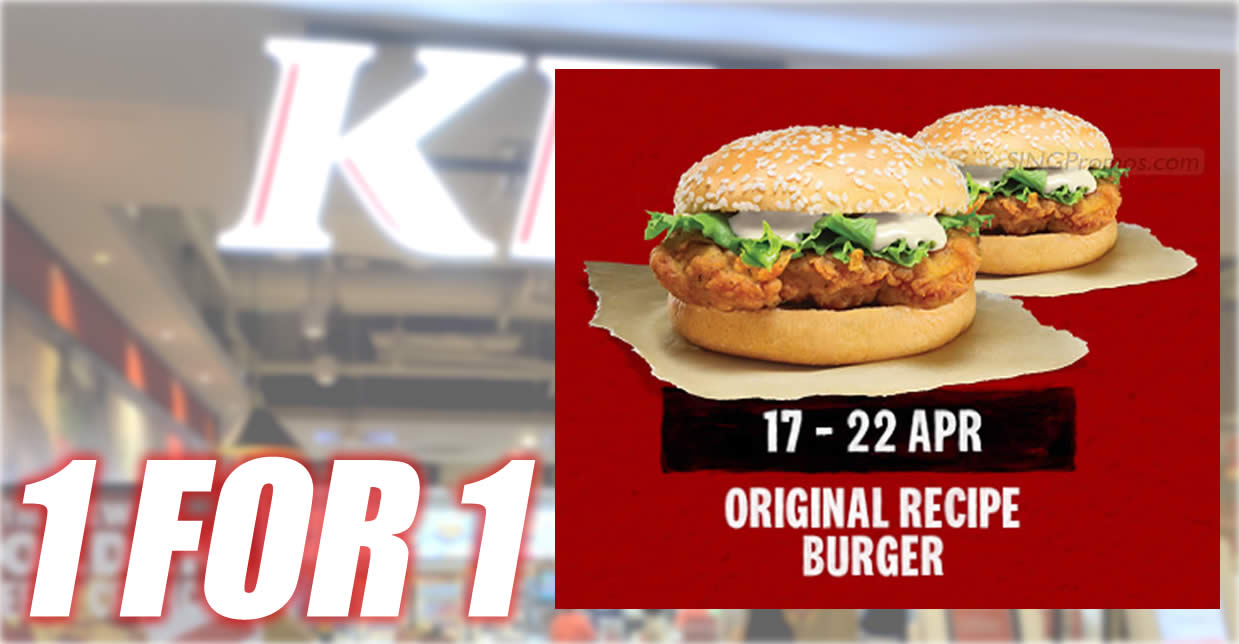 Featured image for KFC S'pore has Buy-1-Get-1-Free Original Recipe Burger deal from 17 - 22 Apr 2023