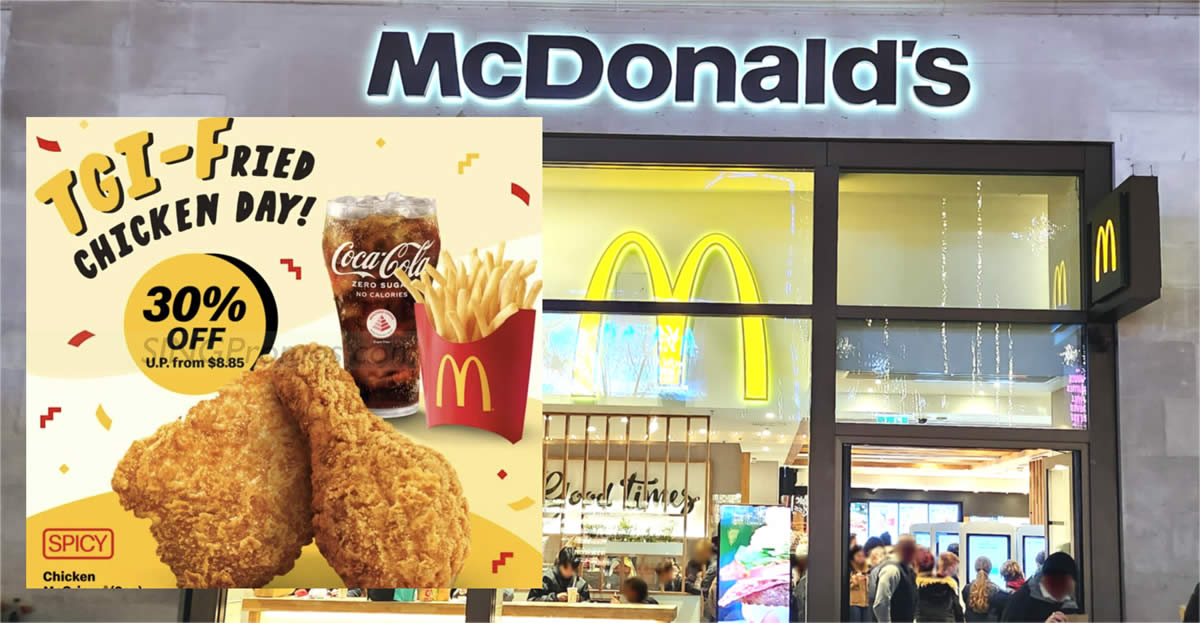 Featured image for 30% off McDonald's Chicken McCrispy® (2pc) Meal at S'pore outlets on Friday, 28 Apr 2023
