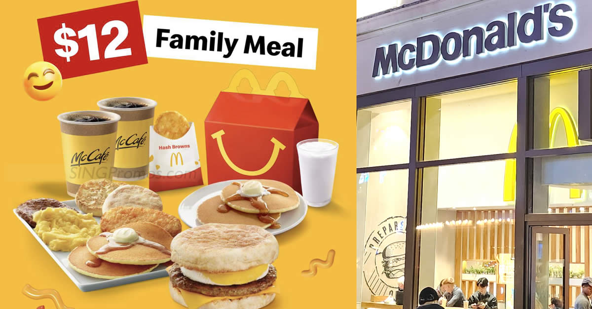 Featured image for McDonald's S'pore App has a S$12 Breakfast Family Meal deal on Thursday, 6 Apr 2023