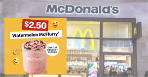 Featured image for $2.50 Watermelon McFlurry® deal at McDonald’s S’pore Dessert Kiosks till 5 Apr 2023