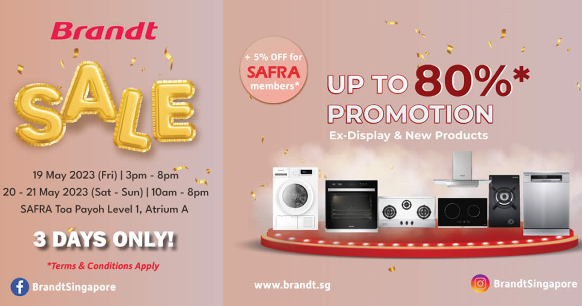 Featured image for Up to 80% off at Brandt SAFRA Toa Payoh SALE + Sure Win Lucky Dip prizes (19th - 21st May 2023)