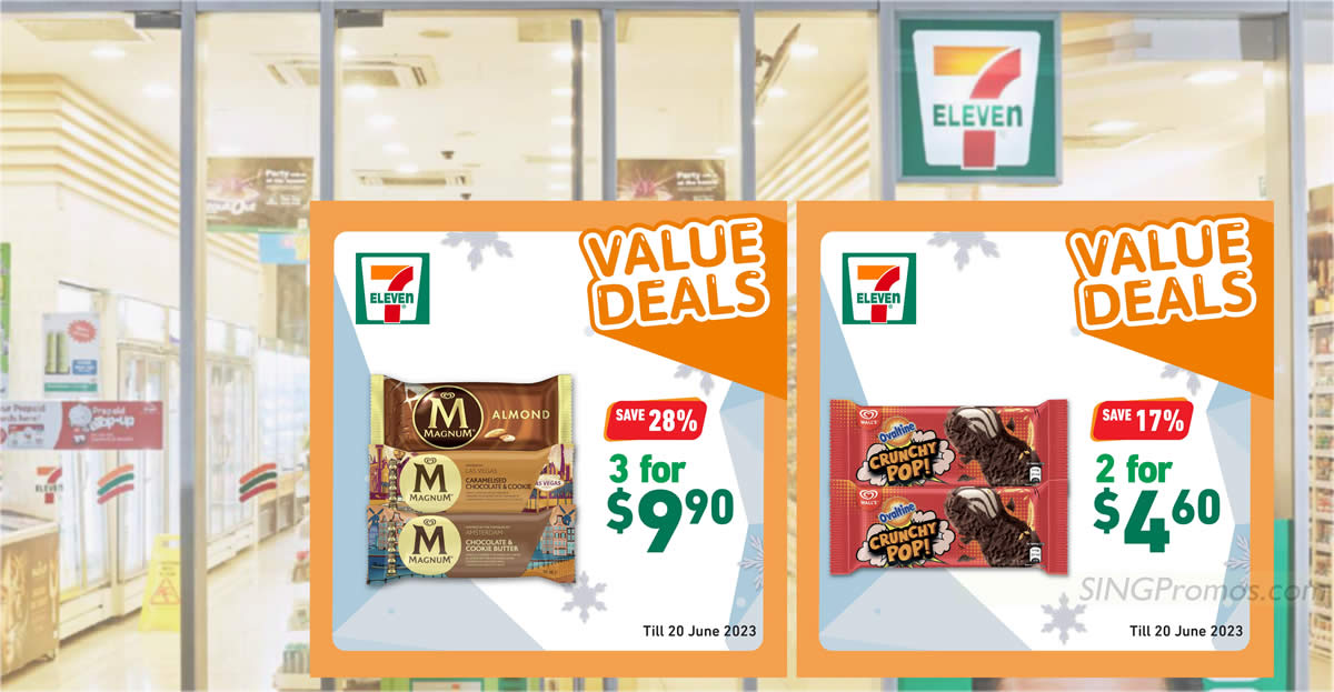 Featured image for Up to 45% off ice cream deals at 7-Eleven till 20 June, has Magnum, Haagen-Dazs, Wall's and more