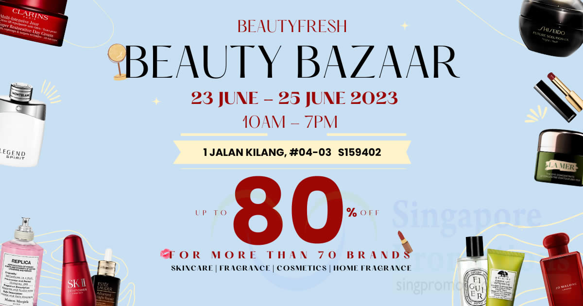 Featured image for Up to 80% off Skincare, Fragrance, Cosmetics and Home Fragrance at BeautyFresh Beauty Bazaar from 23 - 25 June 2023