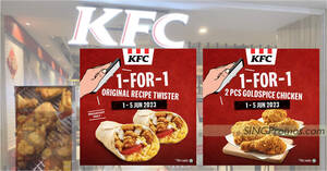 Featured image for KFC S’pore has Buy-1-Get-1-Free 2pcs Goldspice Chicken and Original Recipe Twister deal from 1 – 5 Jun 2023