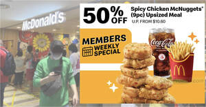Featured image for 50% off Spicy Chicken McNuggets (9pc) Upsized Meal deal at McDonald’s S’pore on Monday, 19 June 2023 (11am – 3pm)