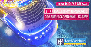 Featured image for Royal Caribbean offering up to S$550 savings, free balcony upgrade, 30% off cruise fares and more till 12 June 2023