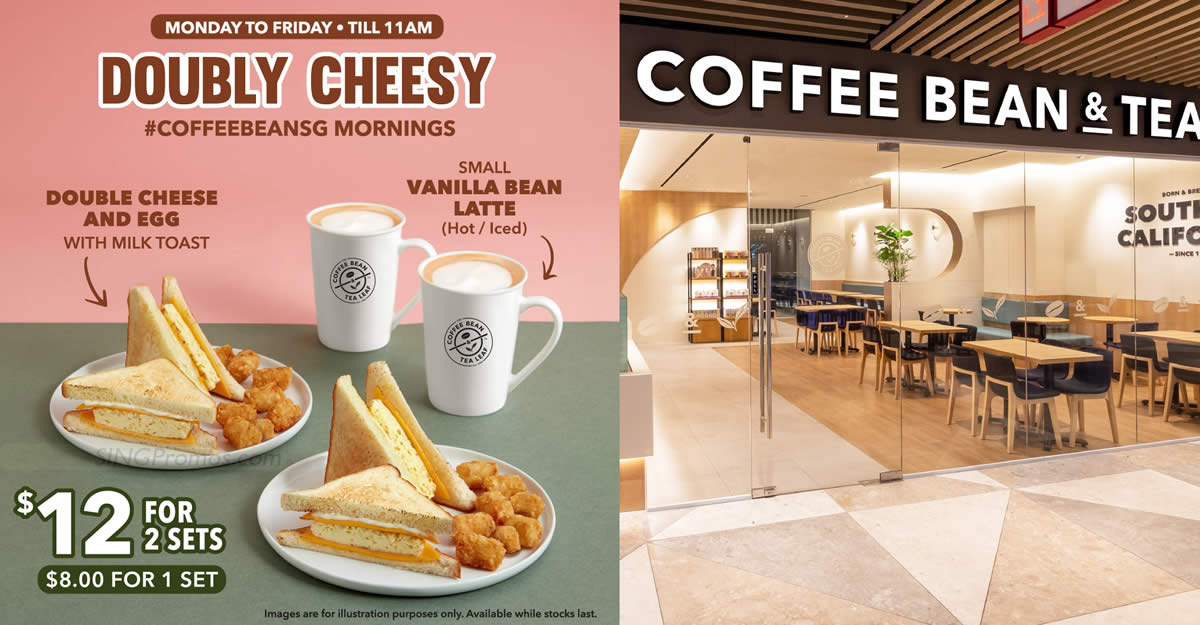 Featured image for Coffee Bean S'pore's new Weekdays Breakfast Set costs S$6 per set when you buy two sets from 3 July 2023