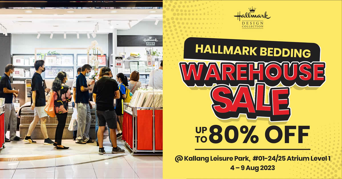 Featured image for Up to 80% off at Hallmark Bedding Warehouse Sale from 4 - 9 Aug 2023