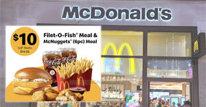 Featured image for $10 Filet-O-Fish® Meal & McNuggets (6pc) Meal at McDonald’s S’pore stores till 20 Aug 2023