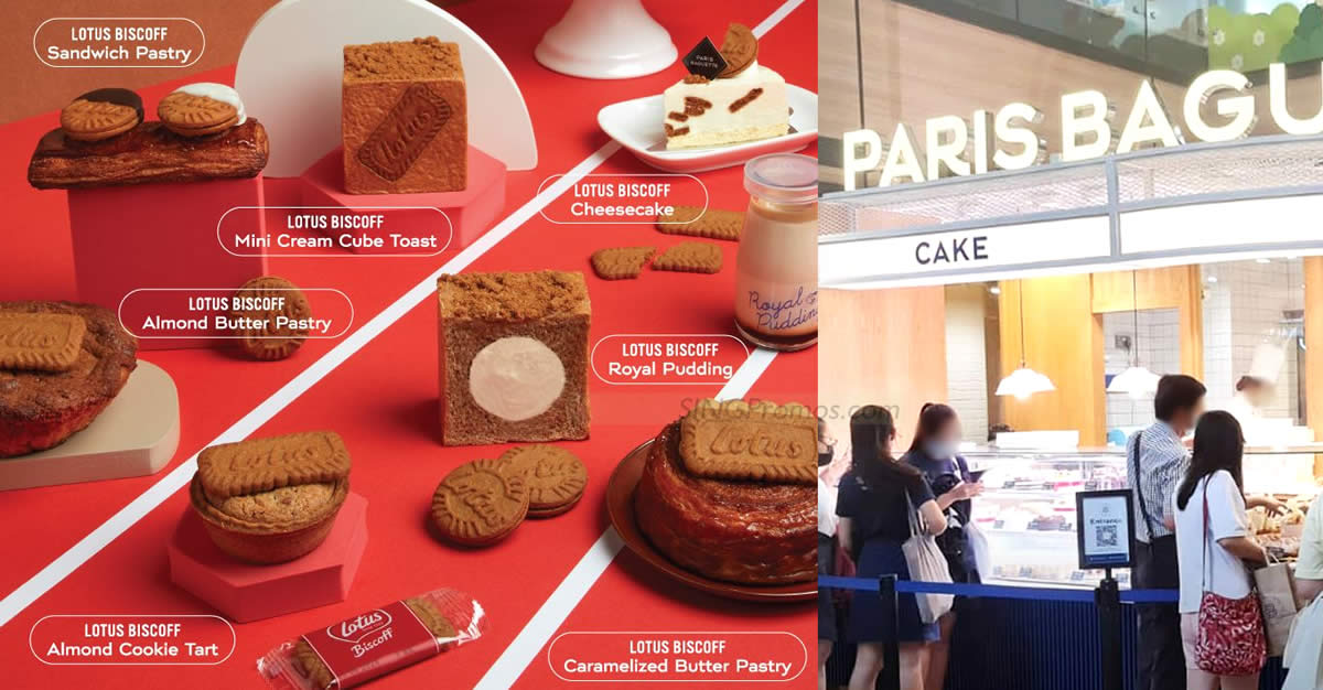 Featured image for Paris Baguette x Lotus Bakeries unveils new collection of seven treats at S'pore outlets from 7 Sep 2023