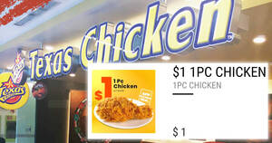 Featured image for Texas Chicken S’pore offering $1 1pc Chicken with any purchase on Monday, 21 Aug 2023