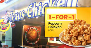 Featured image for Texas Chicken has Buy-1-Get-1-Free Popcorn Chicken at S’pore outlets till 22 Jan, pay only S$2.50 each