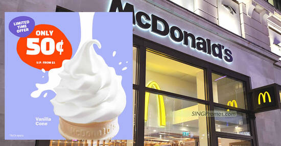 McDonald’s S’pore offering 50% off Vanilla Cone soft serve ice cream till 27 Sep 2023, pay only S$0.50 each