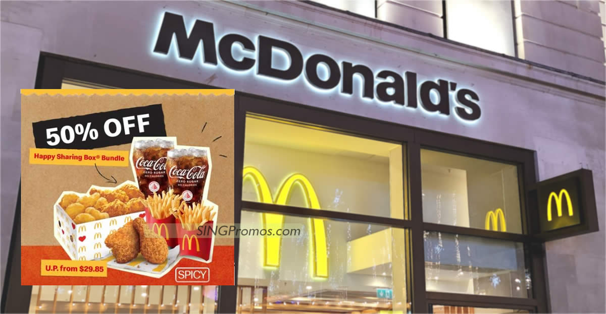Featured image for 50% off McDonald's Happy Sharing Box Bundle at S'pore outlets till 29 Nov 2023