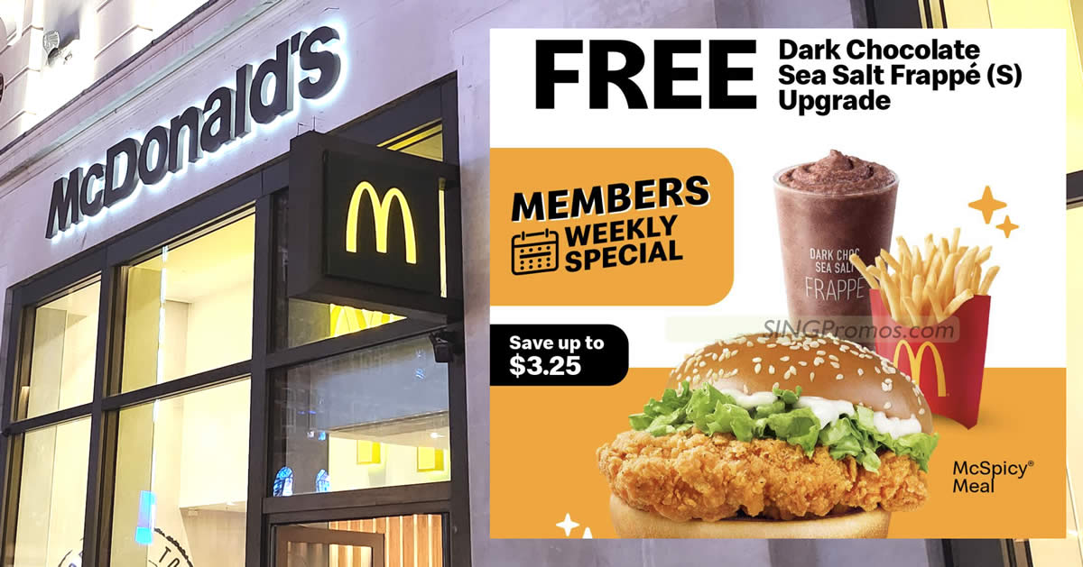 Featured image for Free Dark Chocolate Sea Salt Frappe (S) Upgrade with purchase of McSpicy meal from 14 - 15 Nov 2023