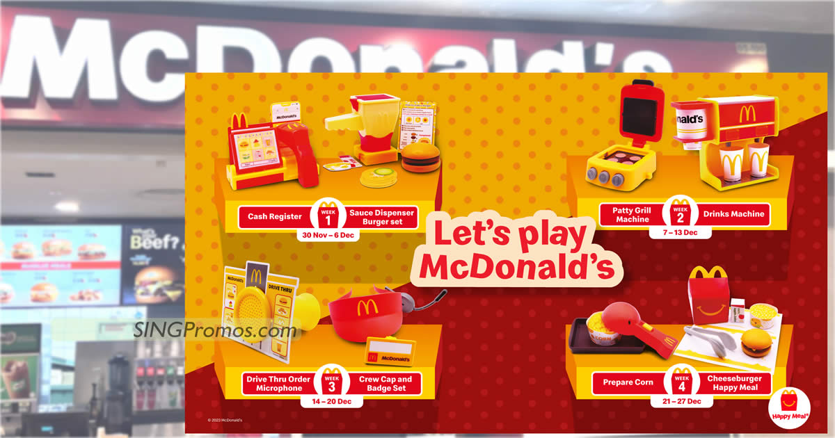 Featured image for McDonald's S'pore latest Happy Meal features Let's Play McDonald's till 27 Dec, new toys every Thursday