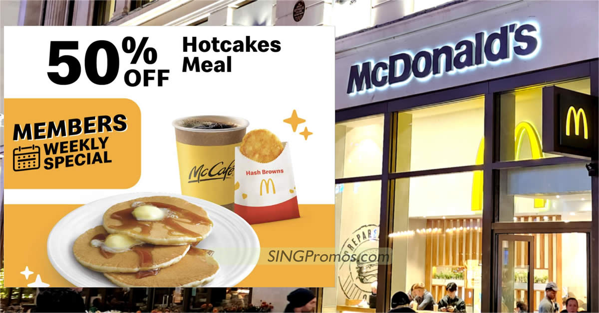 Featured image for McDonald's has 50% off Hotcakes Meal breakfast deal on 13 Nov at S'pore stores, pay only from $3.78