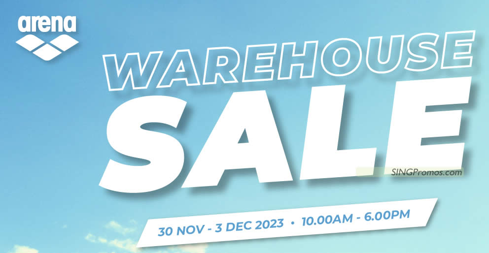 Featured image for Arena Annual Warehouse Sale from 30 Nov - 3 Dec 2023