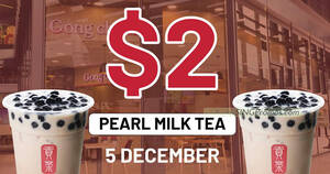 Featured image for Gong Cha S’pore selling Pearl Milk Tea (M) at just $2 per cup (U.P. $4) at Singpost outlet on 5 Dec 2023