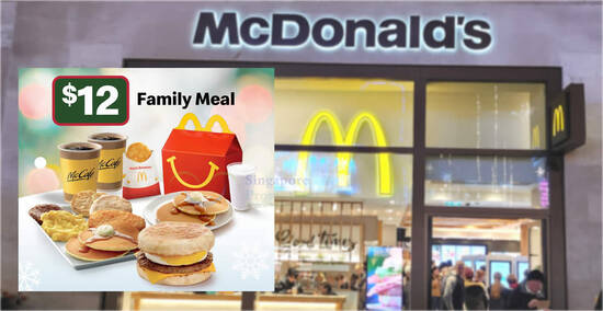 McDonald’s S’pore offering S$12 Family Meal (Breakfast) deal on 7 Dec 2023, 4am – 10.45am