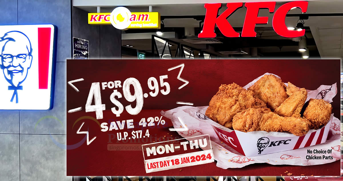 Featured image for KFC S'pore selling 4pcs of Crispy Chicken for just $9.95 (42% off) from Mon-Thu (8 - 18 Jan 2024)