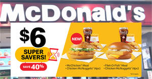 Featured image for McDonald’s offering $6 (40% off) Super Saver McChicken® / Filet-O-Fish® Feast at S’pore outlets from 25 Jan 2024