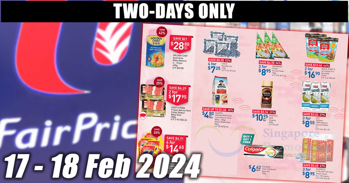 Featured image for Fairprice 2-Days specials till 18 Feb has Ben & Jerry's at 2-for-$16.90, Golden Chef, UFC, Nescafe Gold and more