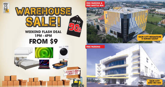 Gain City Warehouse Sale from 19 Feb – 3 Mar 2024