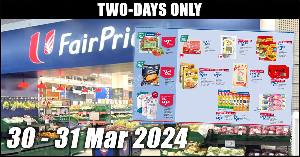 Featured image for FairPrice's 2-Day Specials till 31 Mar has Coca-Cola, Songhe, Seawaves, Myojo and more
