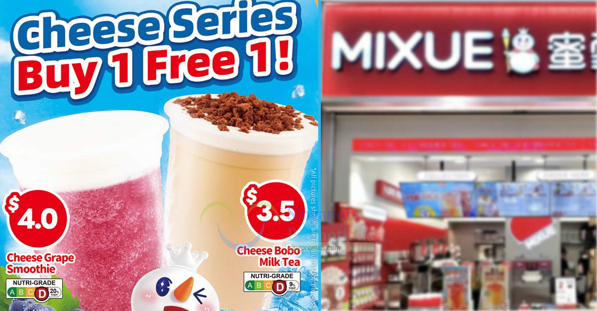 Featured image for MIXUE S'pore offering 1-for-1 Cheese Series Smoothie and Bobo Milk Tea from 23 Mar 2024