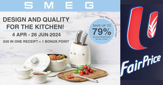 FairPrice’s New Loyalty Programme Offers SMEG Kitchenware at Huge Discounts till 26 June 2024