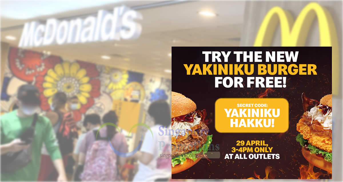 Featured image for McDonald's Singapore's Free Yakiniku Burger Giveaway on 29 April 2024, 3pm to 4pm