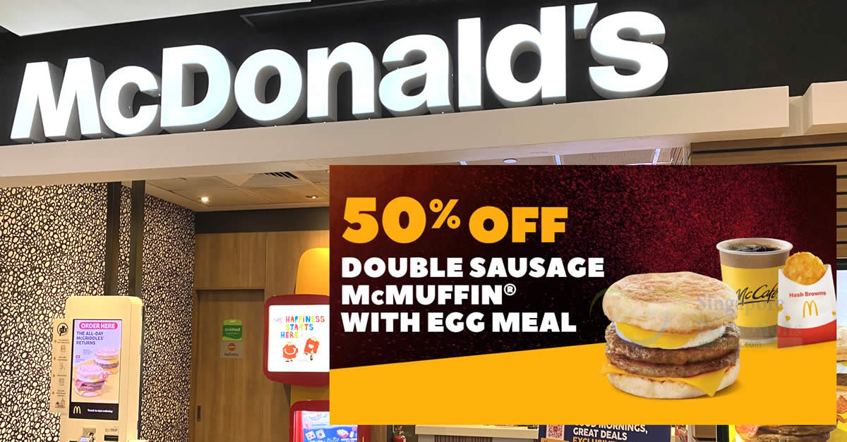 Featured image for McDonald's offers 50% off Double Sausage McMuffin with Egg Meal for breakfast from 2 - 4 Apr at S'pore stores