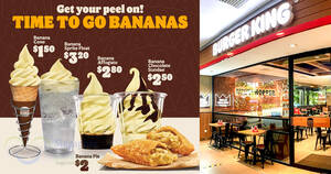 Featured image for Burger King Singapore Has Banana Desserts from May 2024