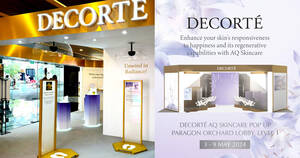 Featured image for Pursue Absolute Radiance at DECORTÉ AQ Brightening Skincare Pop Up at Paragon Shopping Centre till 9 May