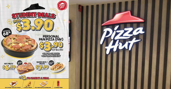 Pizza Hut Singapore Has New Budget-Friendly Student Meals Starting At $3.90 from 13 May 2024