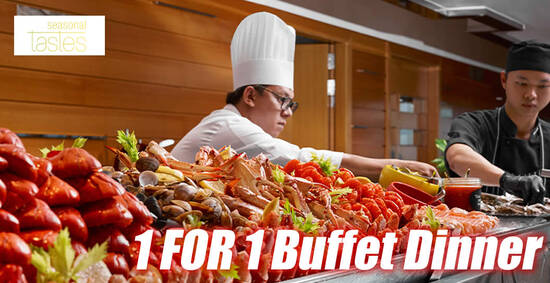 Seasonal Tastes Offers 1-for-1 Seafood Dinner Buffet with Selected Debit and Credit Cards till 24 Nov