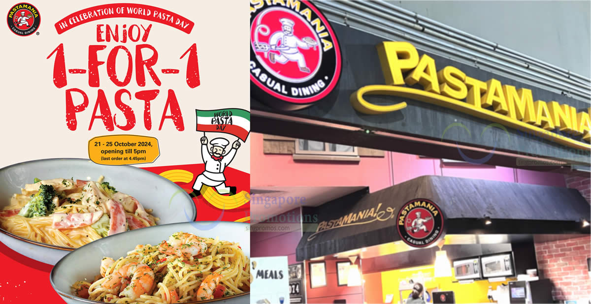 PastaMania Singapore Offers Exciting 1for1 Pasta Promotion for World