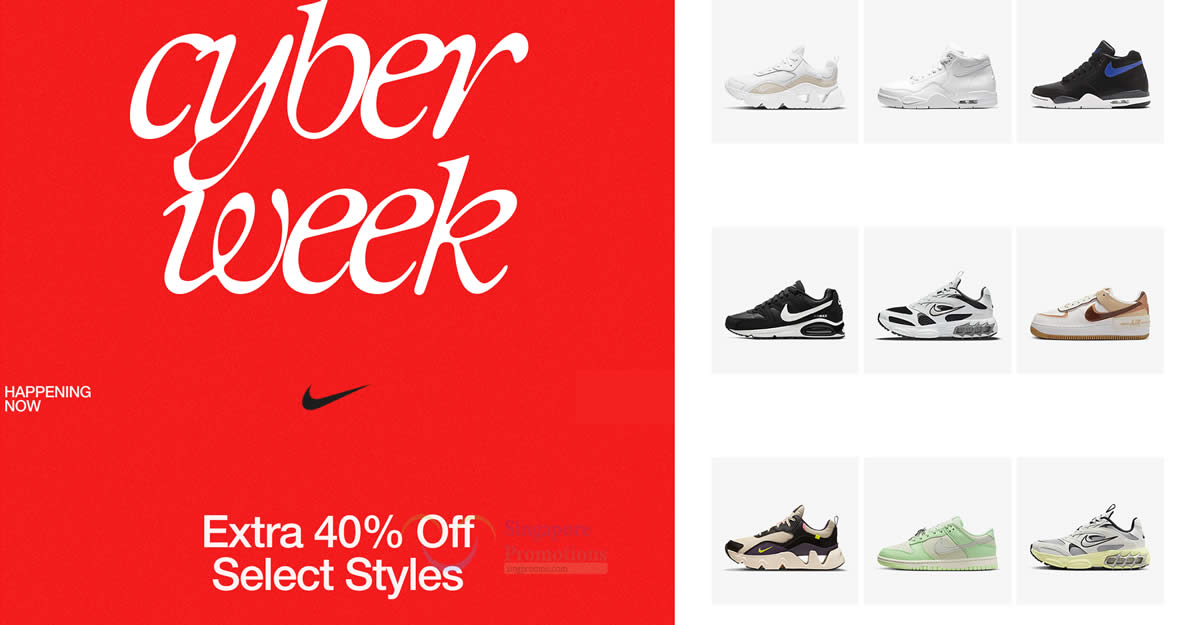 EXPIRED Nike Singapore Cyber Week Has 40 Off Over 1 100 Styles Till 29 Nov 2024