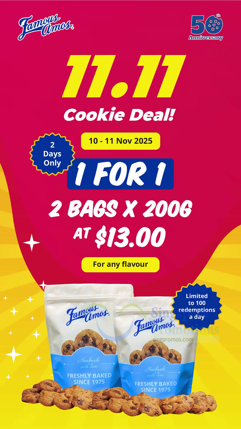Famous Amos 11.11 Deal Singapore 2025